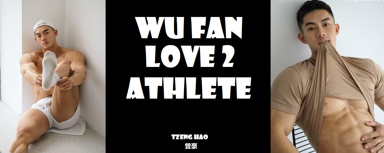 Magazine – Wu Fan Love 2 – Athlete